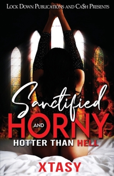Paperback Sanctified and Horny Book