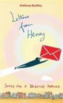 Paperback Letters from Henry: Songs for a brighter morning Book