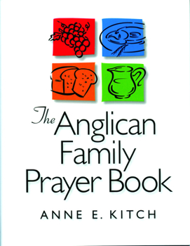 Hardcover The Anglican Family Prayer Book