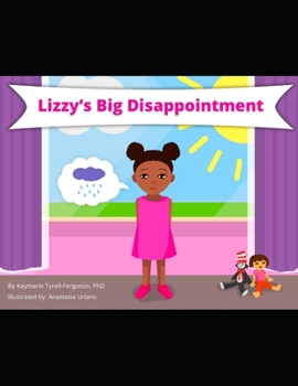 Paperback Lizzy's Disappointment Book
