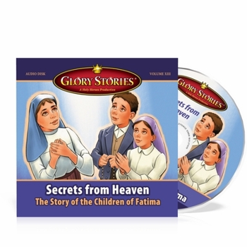 Audio CD Glory Stories: Secrets from Heaventhe Children of Fatima Book