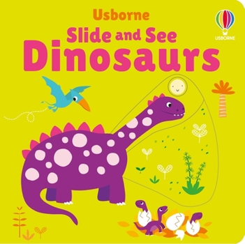 Board book Slide and See Dinosaurs Book