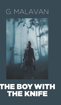 Hardcover The Boy with the Knife Book