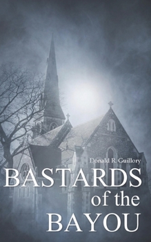 Paperback Bastards of the Bayou Book