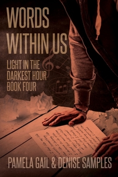 Paperback Words Within Us: Light in the Darkest Hour Book 4 Book