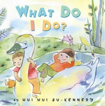Hardcover What Do I Do? Book