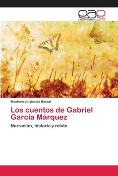 Paperback Los cuentos de Gabriel García Márquez [Spanish] Book