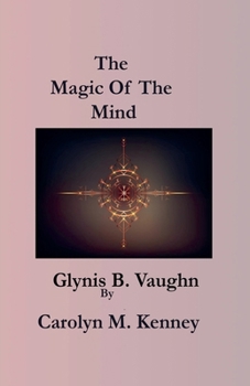 Paperback The Magic of the Mind Book