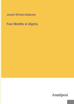 Paperback Four Months in Algeria Book