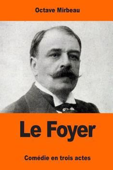 Paperback Le Foyer [French] Book