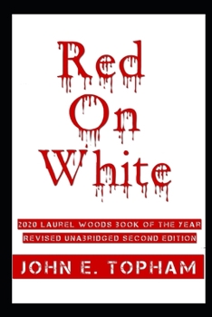 Paperback Red On White: Revised Unabridged Second Edition Book