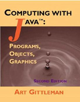 Paperback Computing with Java : Programs, Objects, Graphics Book