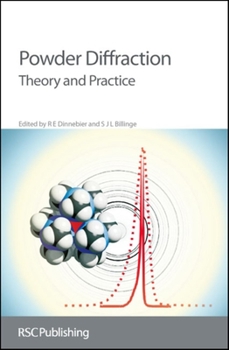Hardcover Powder Diffraction: Theory and Practice Book