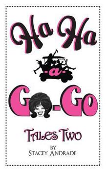 Paperback Ha Ha -a- Go-Go Tales Two Book