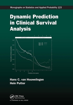 Paperback Dynamic Prediction in Clinical Survival Analysis Book