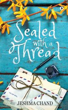 Paperback Sealed with a Thread: Stories that you know, but no one has told you that you know them Book