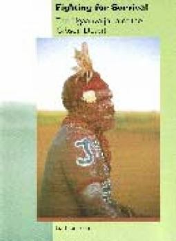 Paperback The Fighting for Survival: The Ngaanyatjarra of the Gibson Desert Book