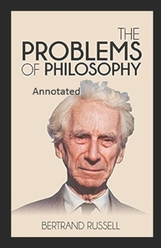 Paperback The Problem of Philosophy Annotated Book