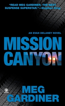 Mission Canyon - Book #2 of the Evan Delaney