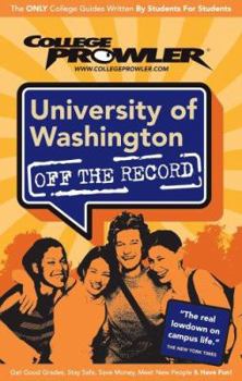 Paperback University of Washington (College Prowler Guide) Book