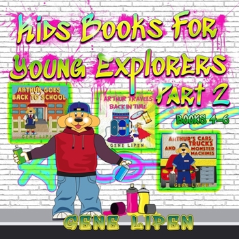 Paperback Kids Books For Young Explorers Part 2: Books 4 - 6 Book