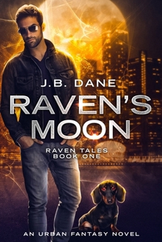 Raven's Moon: The Raven Tales Book One - Book #1 of the Raven Tales