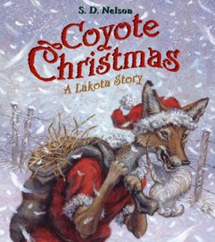 Hardcover Coyote Christmas: A Lakota Story Book