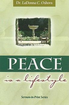 Mass Market Paperback Peace Is a Lifestyle Book