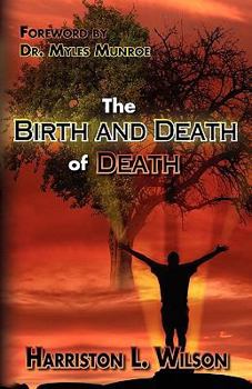 Paperback The Birth and Death of Death Book