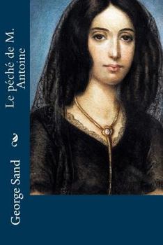 Paperback Le péché de M. Antoine [French] Book