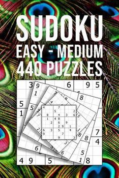 Paperback SUDOKU easy - medium 440 Puzzles: Beginner Collection Entertaining Game To Keep Your Brain Active Book