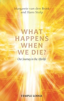 Paperback What Happens When We Die?: Our Journey in the Afterlife Book