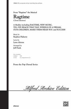 Paperback Ragtime (Choral Selections): Featuring "Ragtime," "New Music," "Till We Reach That Day," "Wheels of a Dream," "Our Children," "Make Them Hear You," Book