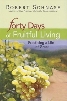 Paperback 40 Days of Fruitful Living Book