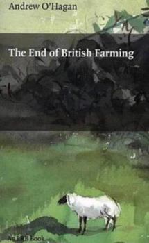 Hardcover The End of British Farming Book
