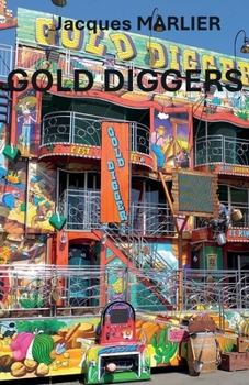 Paperback Gold Diggers [French] Book