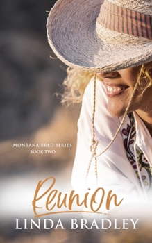 Paperback Reunion (Montana Bred Series, Book 2) Book