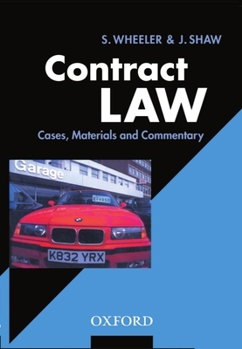 Paperback Contract Law: Cases, Materials, and Commentary Book