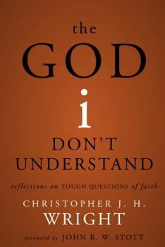 Paperback The God I Don't Understand: Reflections on Tough Questions of Faith Book