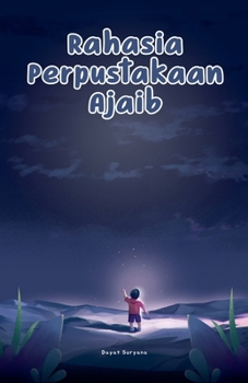 Rahasia Perpustakaan Ajaib (Indonesian Edition)