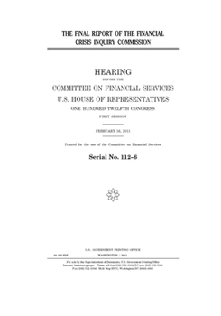 Paperback The final report of the Financial Crisis Inquiry Commission Book