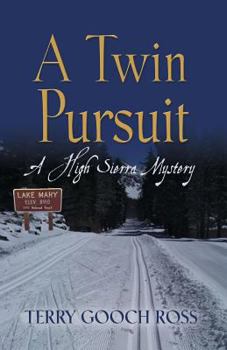 Paperback A Twin Pursuit: A High Sierra Mystery Book