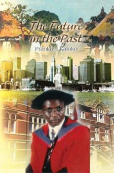 Paperback The Future in the Past Book