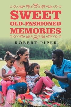 Paperback Sweet Old-Fashioned Memories Book