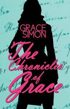 Paperback The Chronicles of Grace Book