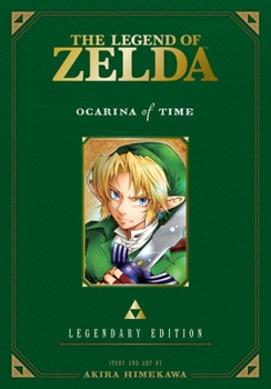 The Legend of Zelda: Legendary Edition, Vol. 1: Ocarina of Time Parts 1 & 2