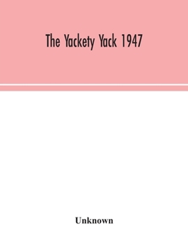 Paperback The Yackety Yack 1947 Book