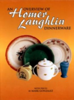 Hardcover An Overview of Homer Laughlin Dinnerware Book