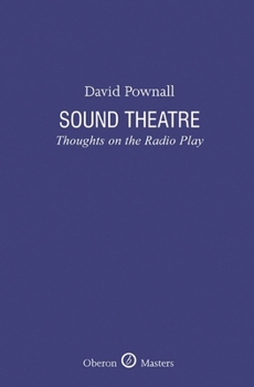 Hardcover Sound Theatre: Thoughts on the Radio Play Book