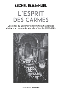 Paperback L'esprit des Carmes [French] Book